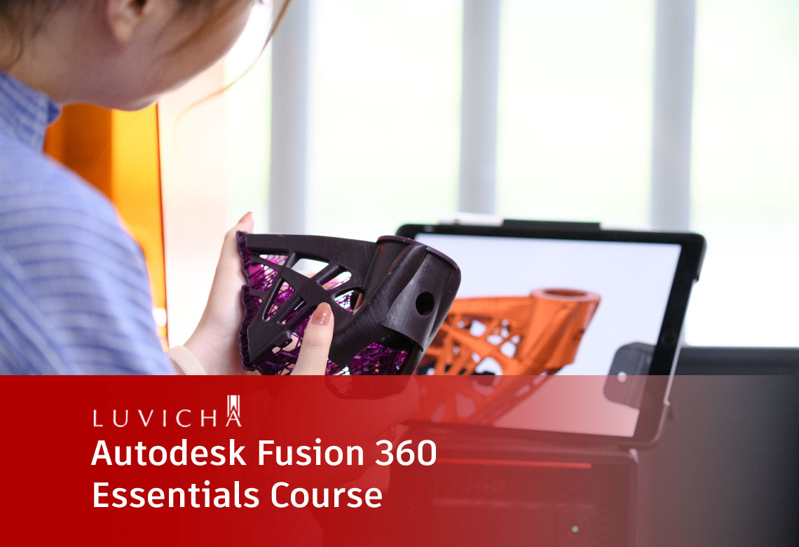 คอร์สเรียนออนไลน์ Autodesk Fusion 360 เบื้องต้น สำหรับการสร้างโมเดล 3 มิติ