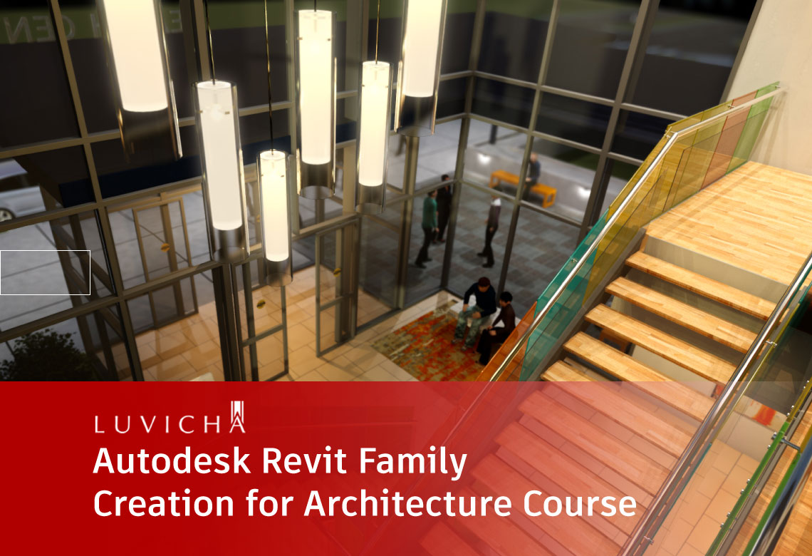 คอร์สเรียนออนไลน์ Autodesk Revit สร้าง Family สำหรับ งานสถาปัตยกรรมอาคาร (Autodesk Revit Family Creation for Architecture Online Course)